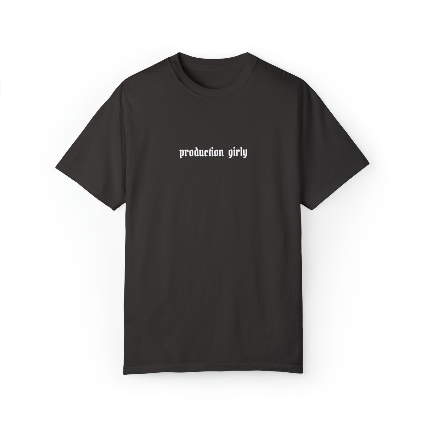 Production Girly Comfort Colors Graphic T-shirt